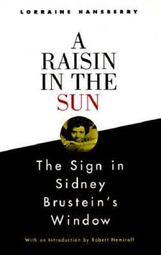Raisin the sun and - sun,