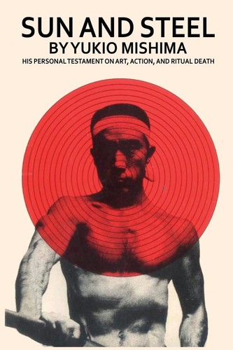 Sun and steel yukio mishima - sun,