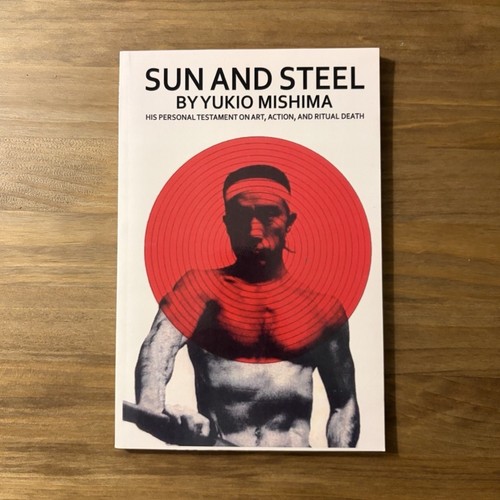 Yukio mishima sun and steel - yukio,