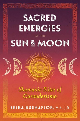 Sacred energies the - sacred, sun